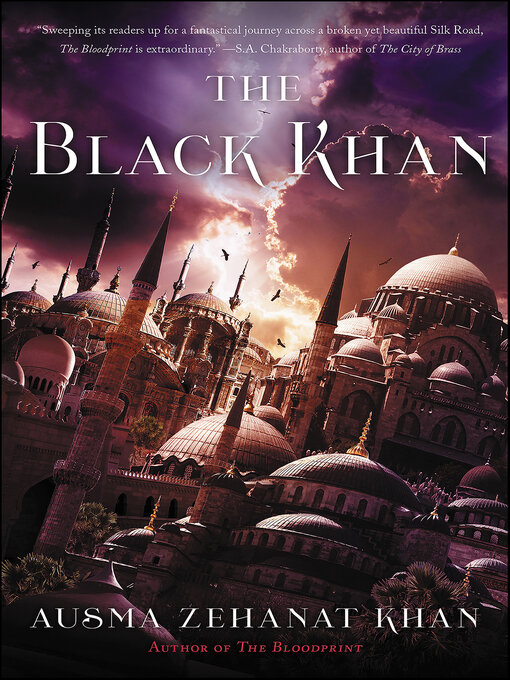 Title details for The Black Khan by Ausma Zehanat Khan - Available